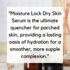 Moisture Lock Dry Skin Serum