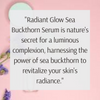 Radiant Glow Sea Buckthorn Water Based Serum