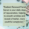 Radiant Renewal Facial Water Based Serum